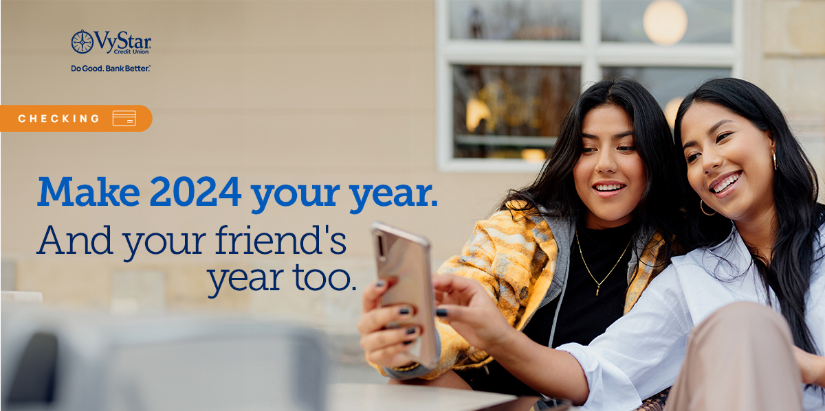 Refer A Friend | VyStar Credit Union